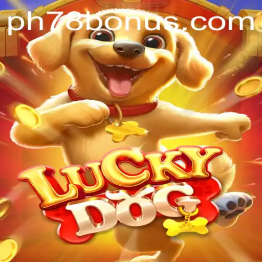 Unleashing the Thrills of LuckyDog with PH78: A Comprehensive Guide